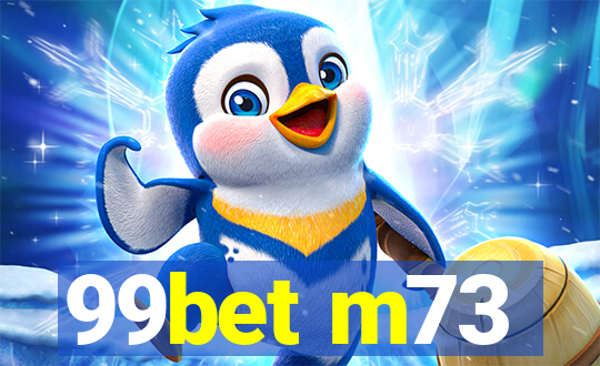 99bet m73